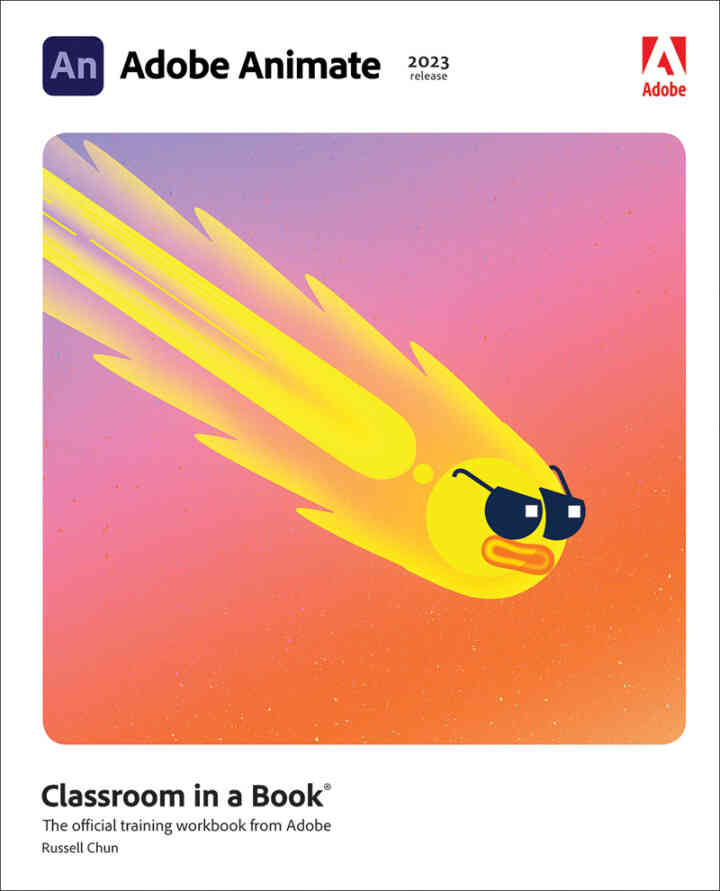 Adobe Animate Classroom in a Book (2023 release), 1st Edition ebook