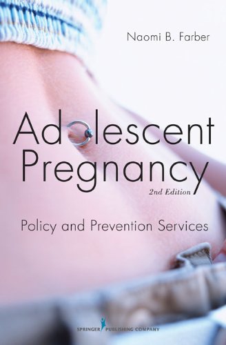 Adolescent Pregnancy: Policy and Prevention Services, Second Edition ebook