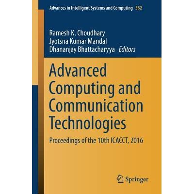 Advanced Computing and Communication Technologies: Proceedings of the 10th ICACCT, 2016 ebook