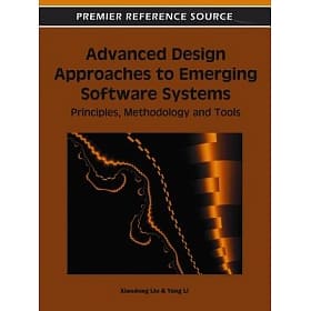 Advanced Design Approaches to Emerging Software Systems ebook