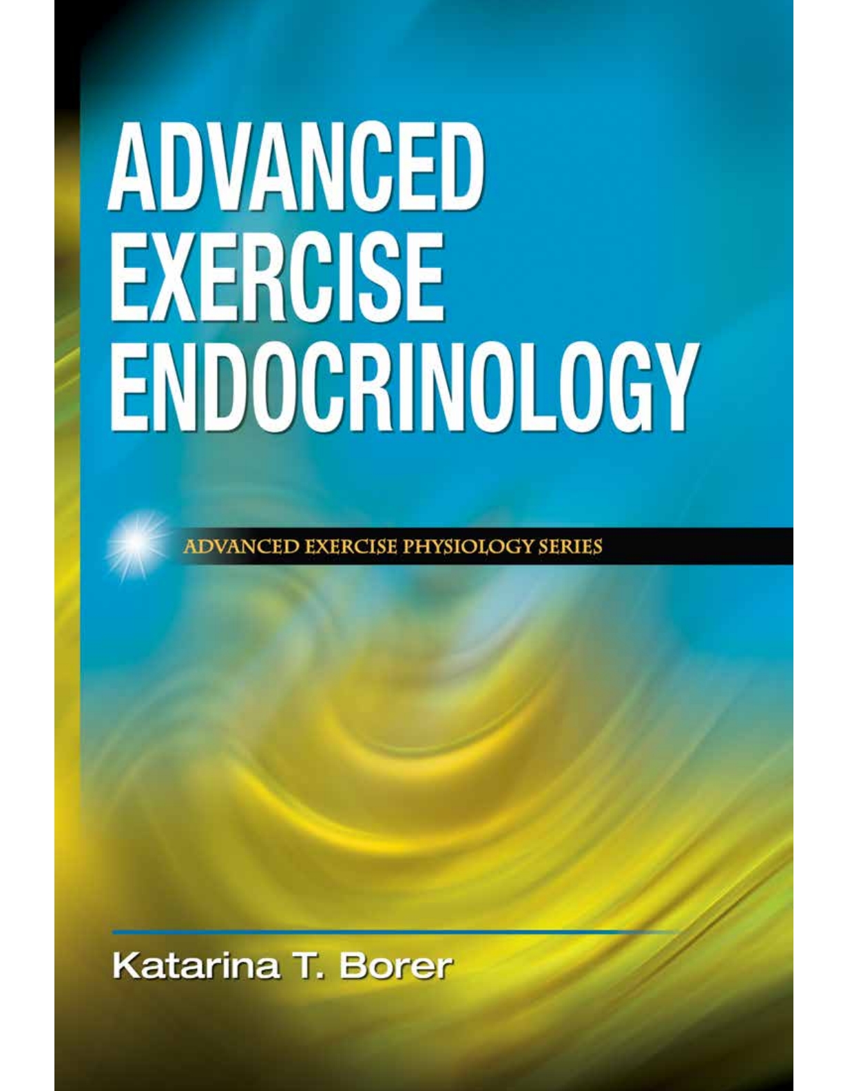 Advanced Exercise Endocrinology ebook