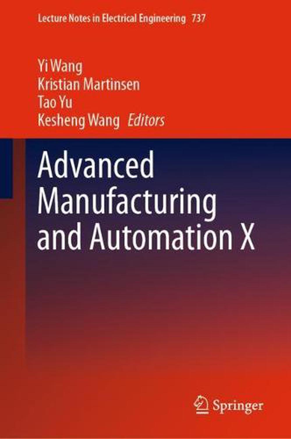 Advanced Manufacturing and Automation X ebook
