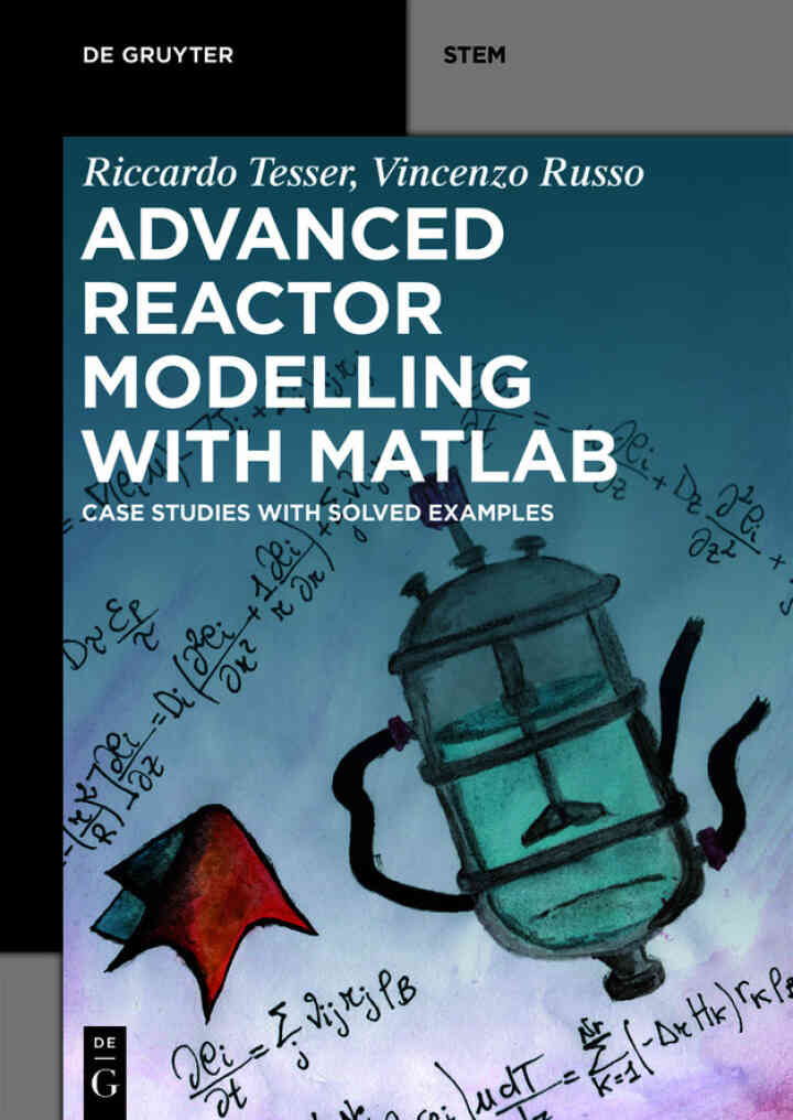 Advanced Reactor Modeling with MATLAB: Case Studies with Solved Examples ebook
