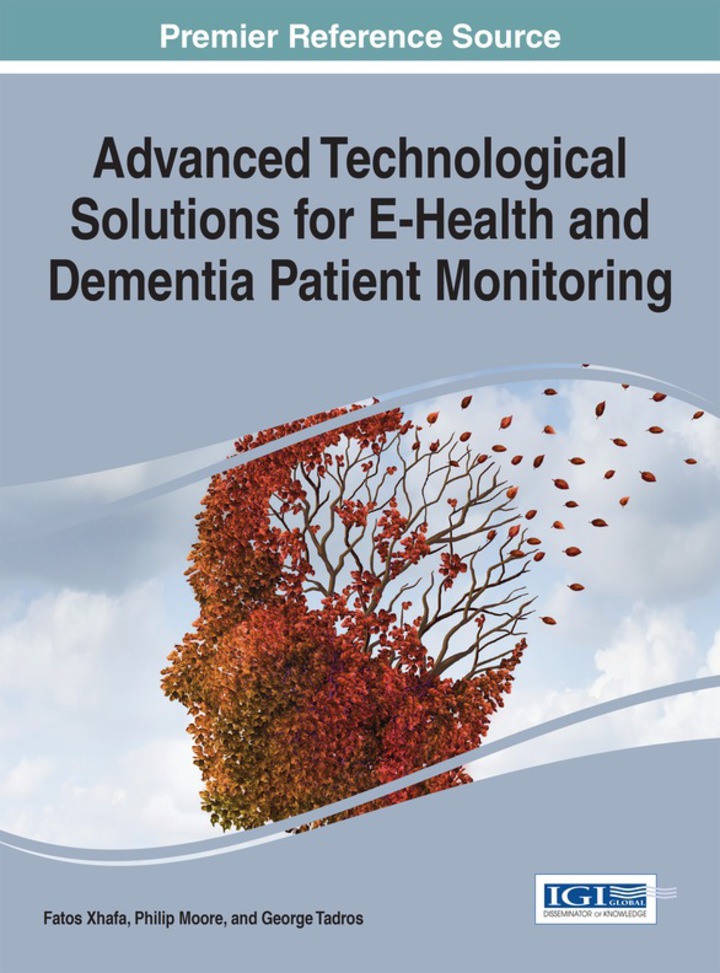 Advanced Technological Solutions for E-Health and Dementia Patient Monitoring ebook
