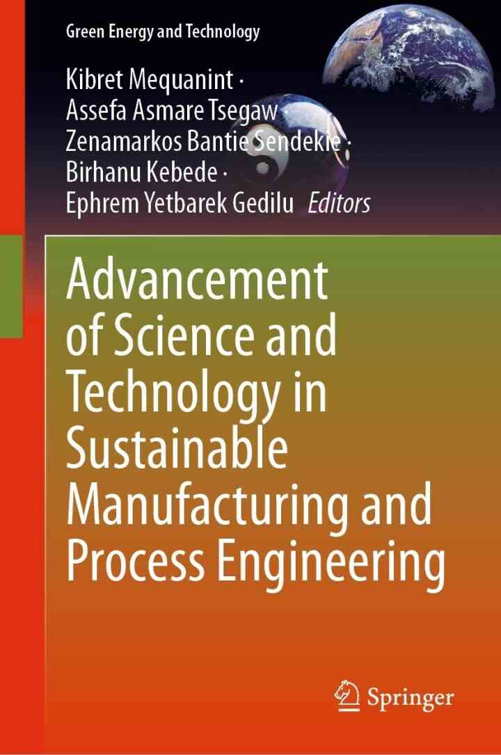 Advancement of Science and Technology in Sustainable Manufacturing and Process Engineering ebook