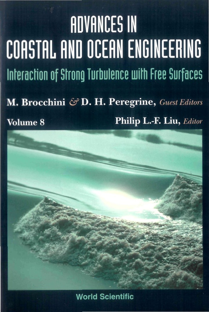 Advances In Coastal And Ocean Engineering, Vol 8: Interaction Of Strong Turbulence With Free Surfaces ebook