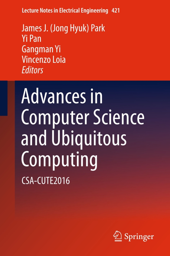 Advances in Computer Science and Ubiquitous Computing: CSA-CUTE2016 ebook