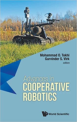 Advances In Cooperative Robotics - Proceedings Of The 19th International Conference On Clawar 2016: Proceedings of the 19th International Conference on CLAWAR 2016 ebook