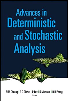 Advances In Deterministic And Stochastic Analysis ebook
