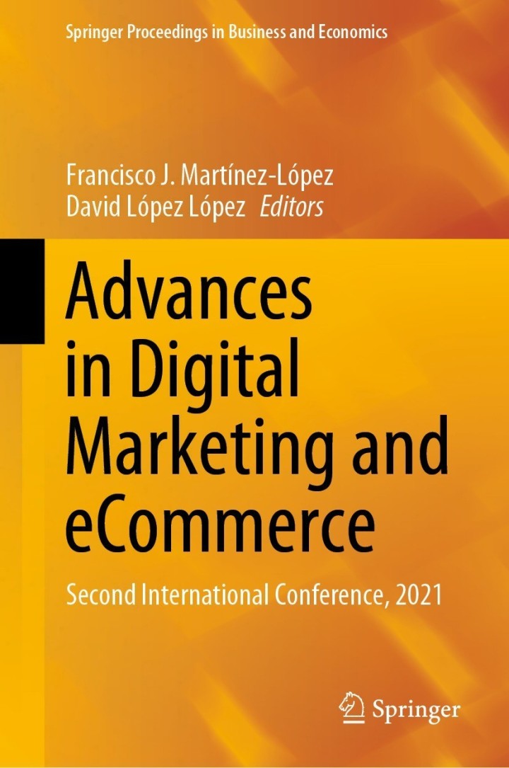 Advances in Digital Marketing and eCommerce: Second International Conference, 2021 ebook