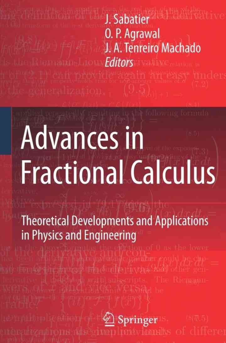 Advances in Fractional Calculus: Theoretical Developments and Applications in Physics and Engineering ebook