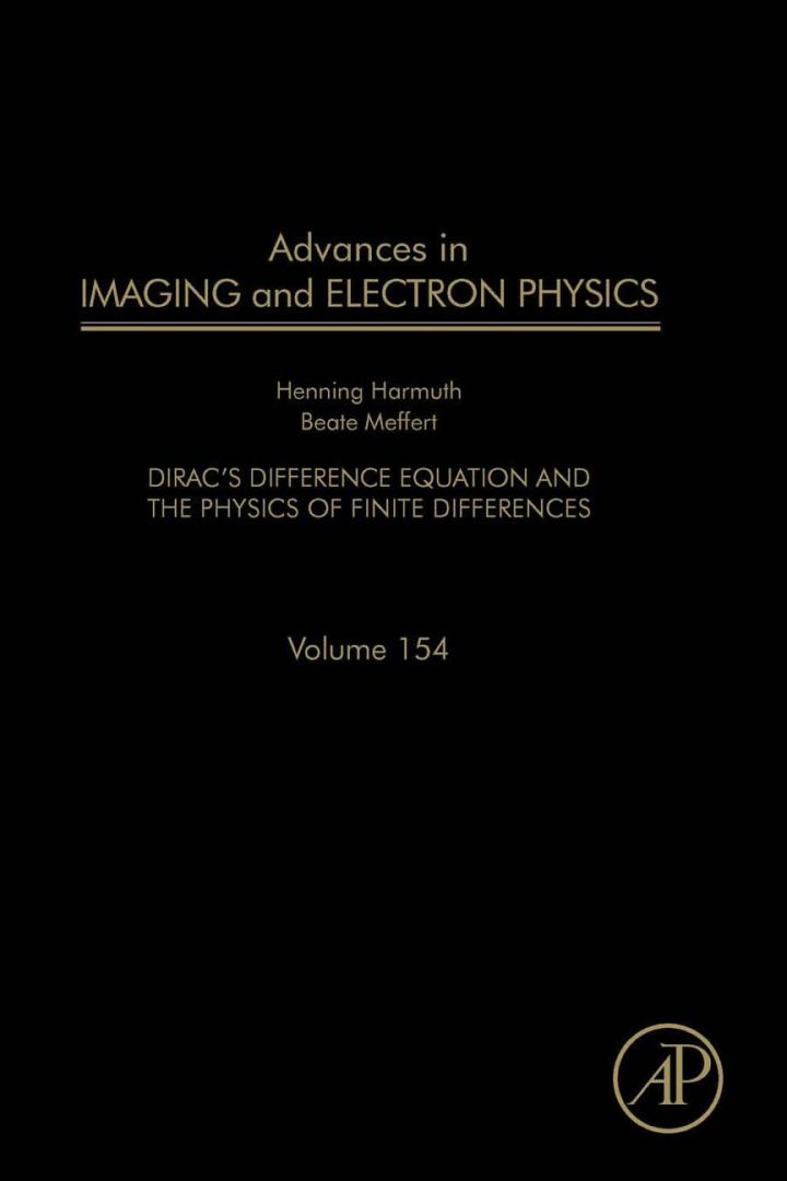 Advances in Imaging and Electron Physics: Dirac's Difference Equation and the Physics of Finite Differences ebook