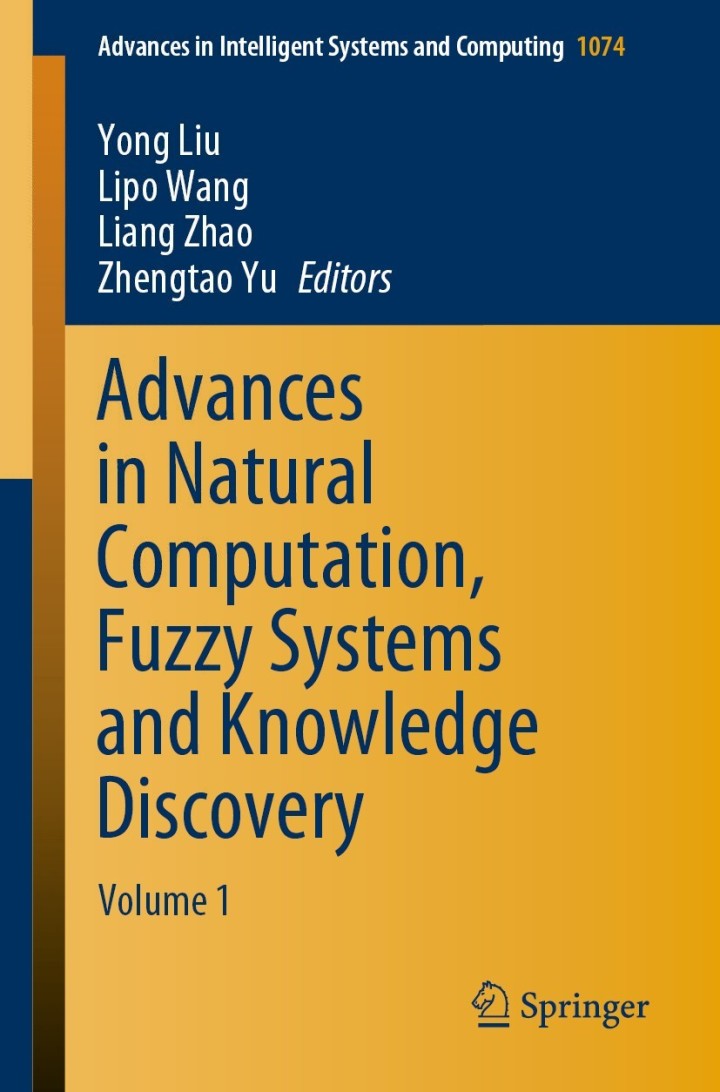 Advances in Natural Computation, Fuzzy Systems and Knowledge Discovery: Volume 1 ebook