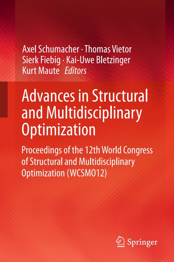 Advances in Structural and Multidisciplinary Optimization: Proceedings of the 12th World Congress of Structural and Multidisciplinary Optimization (WCSMO12) ebook