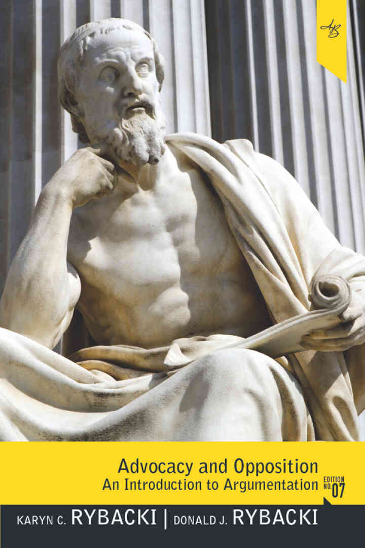 Advocacy and Opposition: An Introduction to Argumentation, 7th Edition ebook