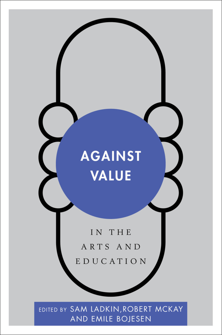 Against Value in the Arts and Education ebook