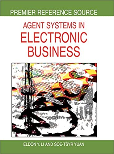 Agent Systems in Electronic Business ebook