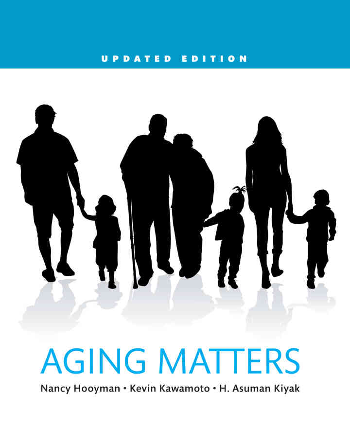Aging Matters: An Introduction to Social Gerontology, Updated 1st Edition ebook