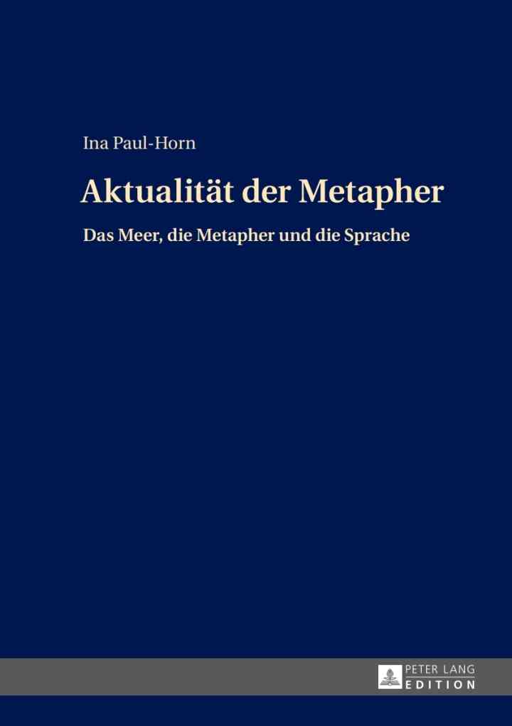 Aktualitaet der Metapher: Das Meer, die Metapher und die Sprache ebook
