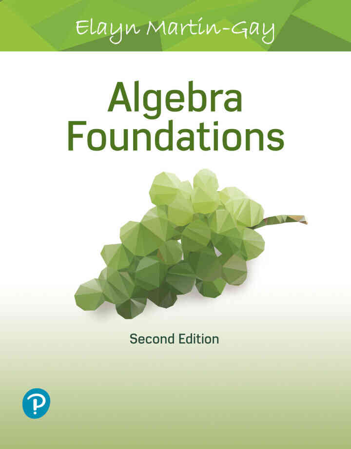 Algebra Foundations: Prealgebra, Introductory Algebra & Intermediate Algebra, 2nd Edition ebook