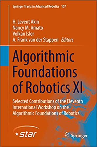 Algorithmic Foundations of Robotics XI: Selected Contributions of the Eleventh International Workshop on the Algorithmic Foundations of Robotics ebook