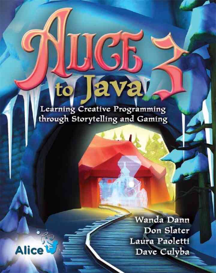 Alice 3 to Java: Learning Creative Programming through Storytelling and Gaming, 1st Edition ebook