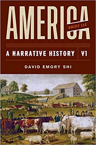 America: A Narrative History (Brief Eleventh Edition) (Vol. Volume 1) ebook