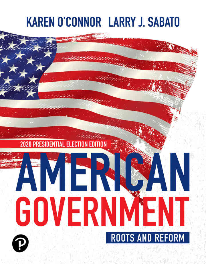 American Government: Roots and Reform, 2020 Presidential, Election 14th Edition ebook