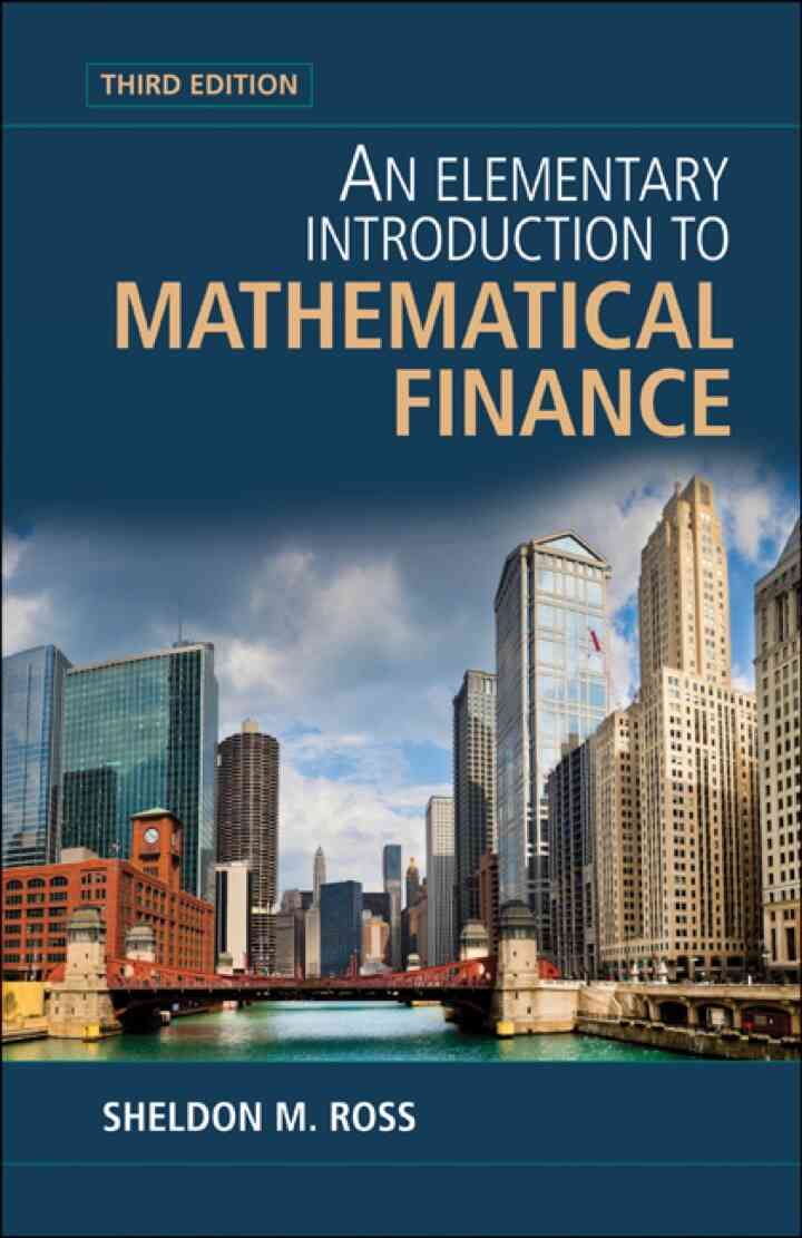 An Elementary Introduction to Mathematical Finance ebook