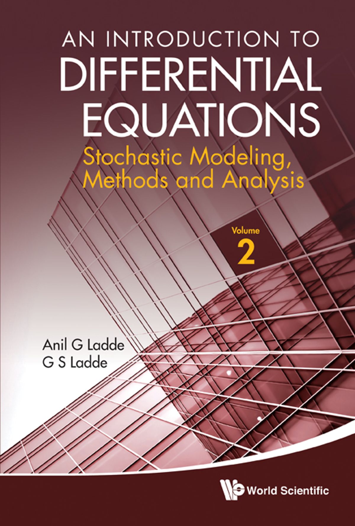 An Introduction to Differential Equations: Stochastic Modeling, Methods and Analysis(Volume 2) ebook