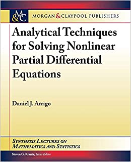 Analytical Techniques for Solving Nonlinear Partial Differential Equations ebook