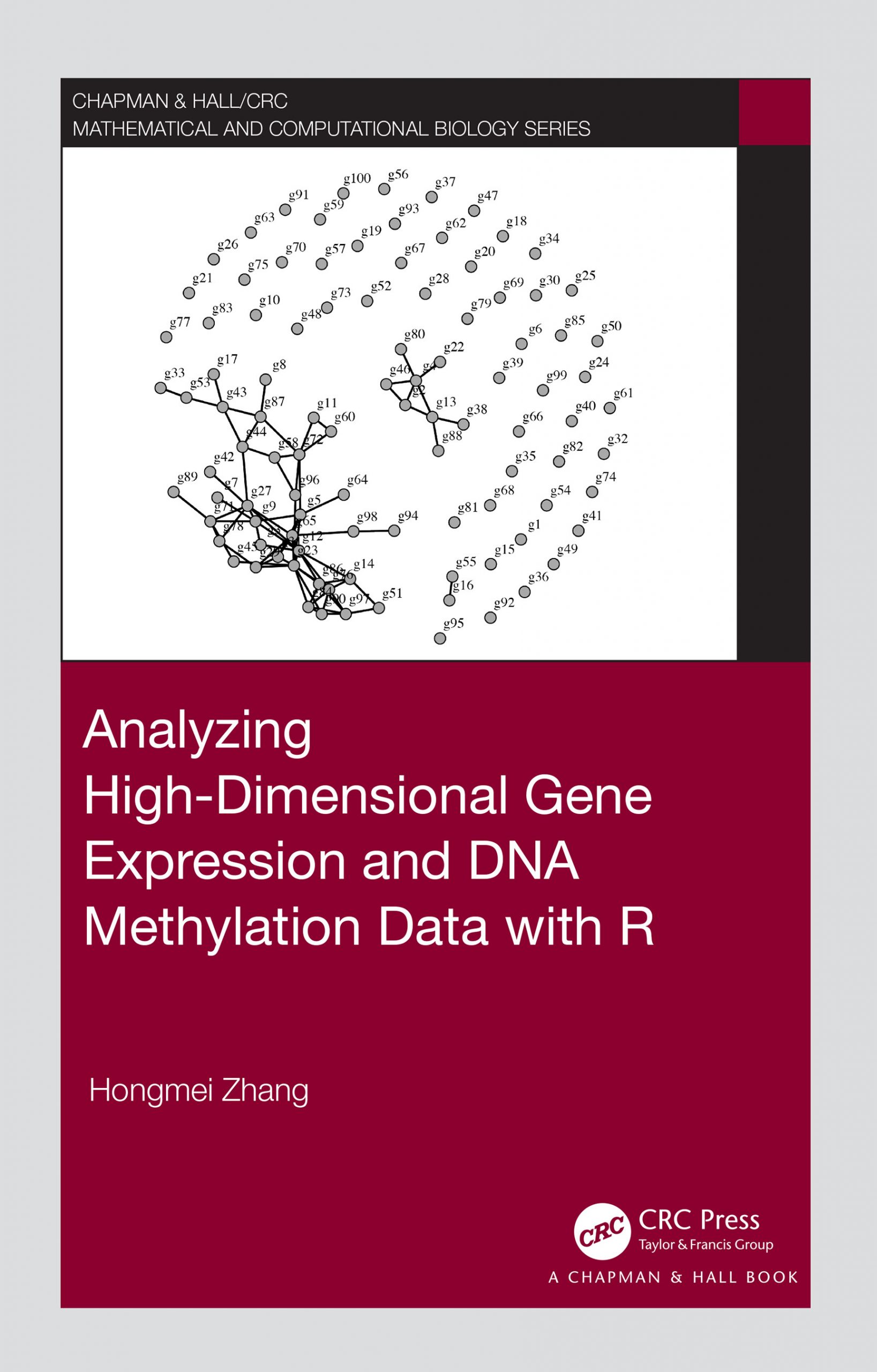 Analyzing High-Dimensional Gene Expression and DNA Methylation Data with R ebook