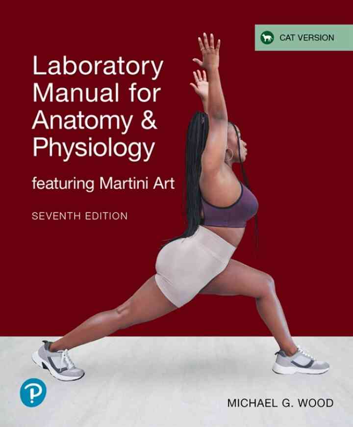 Anatomy and Physiology Lab Manual featuring Martini Art: Cat Version, 7th Edition ebook