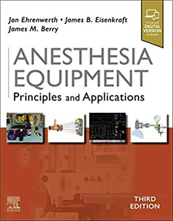 Anesthesia Equipment E-Book Principles and Applications ebook