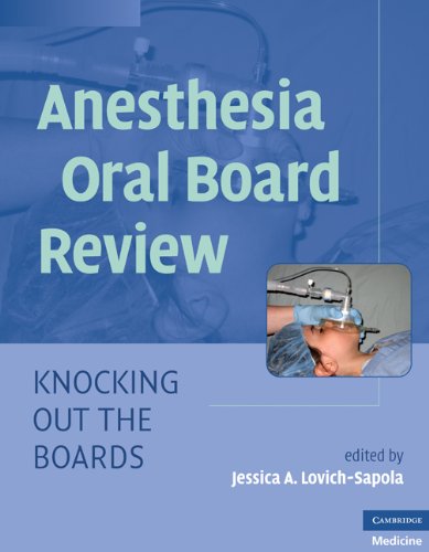 Anesthesia Oral Board Review: Knocking Out the Boards ebook