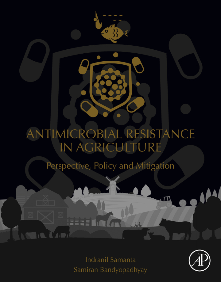 Antimicrobial Resistance in Agriculture: Perspective, Policy and Mitigation ebook