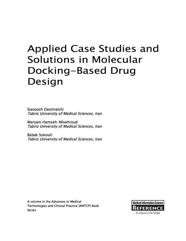 Applied Case Studies and Solutions in Molecular Docking-Based Drug Design ebook