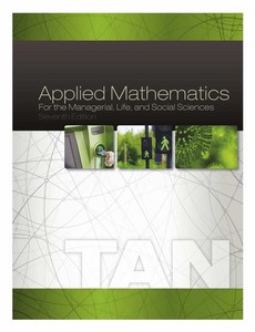 Applied Mathematics for the Managerial, Life, and Social Sciences 7th Edition by Soo T. Tan ebook
