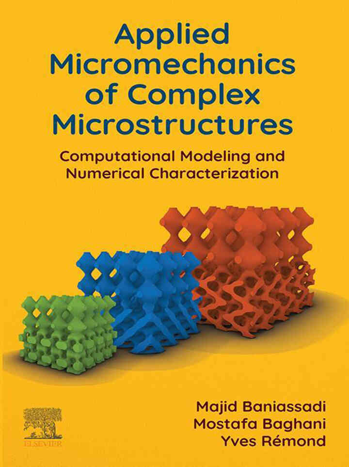 Applied Micromechanics of Complex Microstructures: Computational Modeling and Numerical Characterization ebook