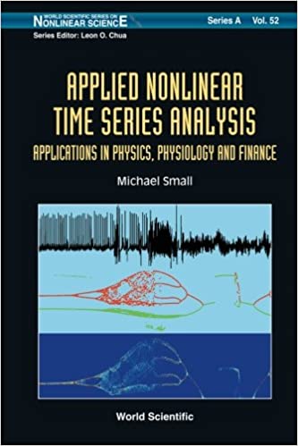 Applied Nonlinear Time Series Analysis: Applications In Physics, Physiology And Finance ebook