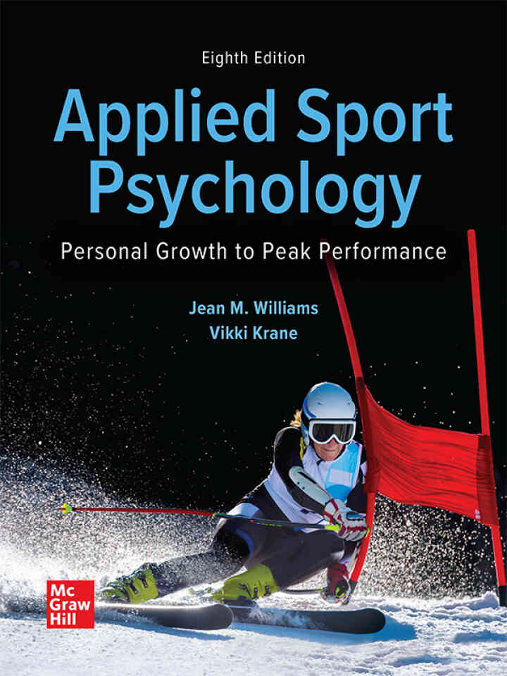 Applied Sport Psychology: Personal Growth to Peak Performance, 8th Edition ebook