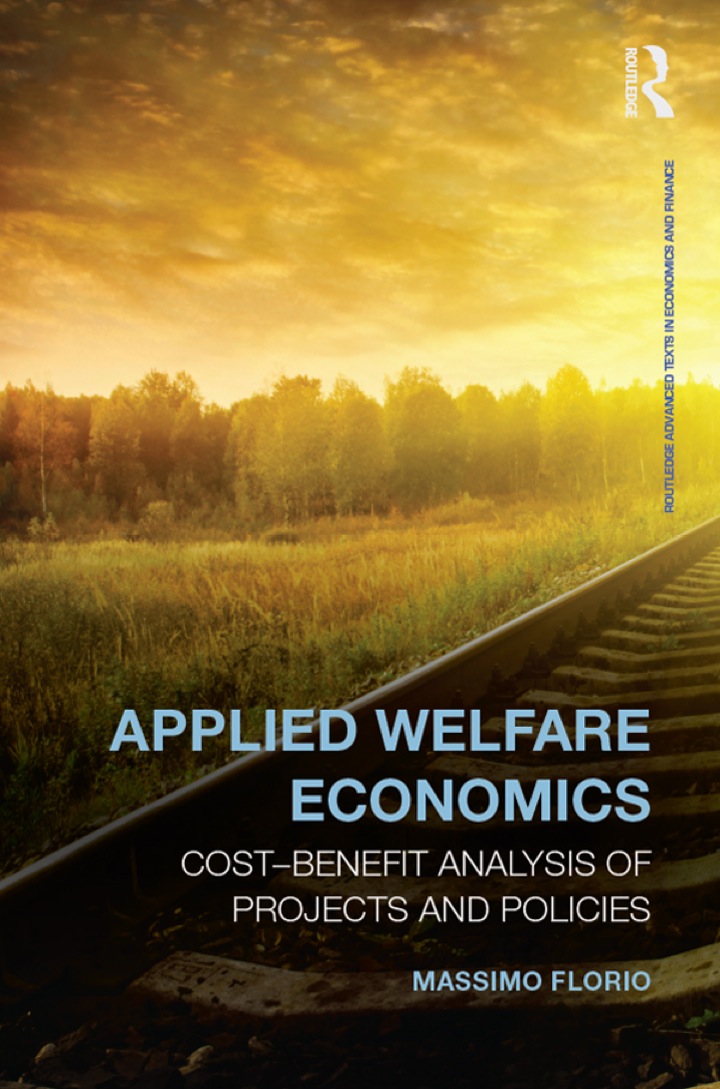 Applied Welfare Economics: Cost-Benefit Analysis of Projects and Policies ebook