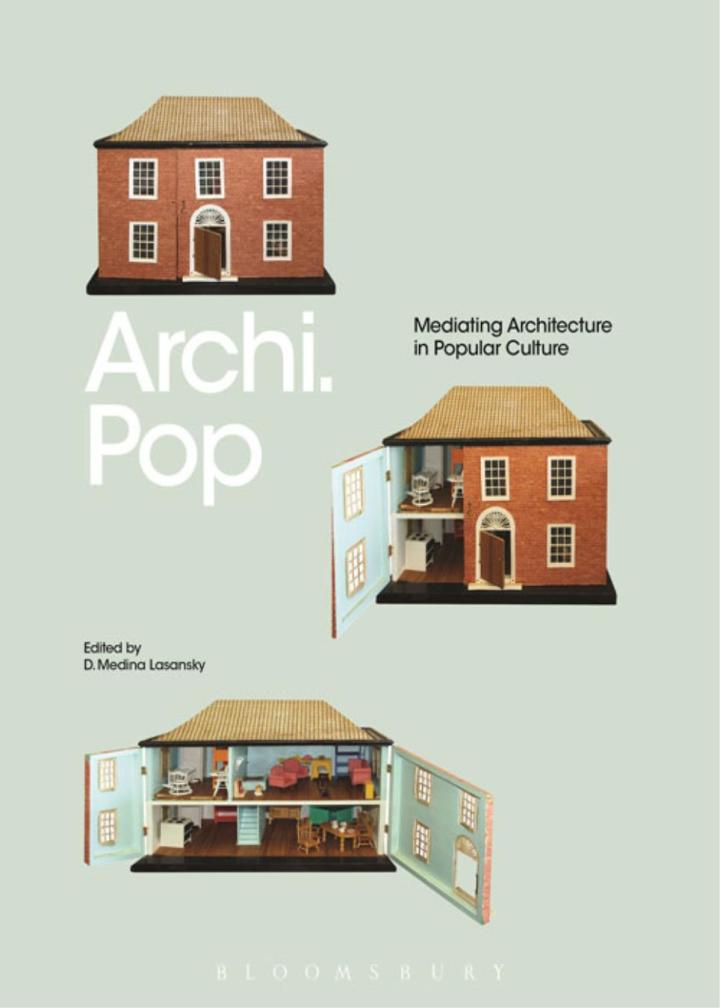 Archi.Pop: Mediating Architecture in Popular Culture ebook
