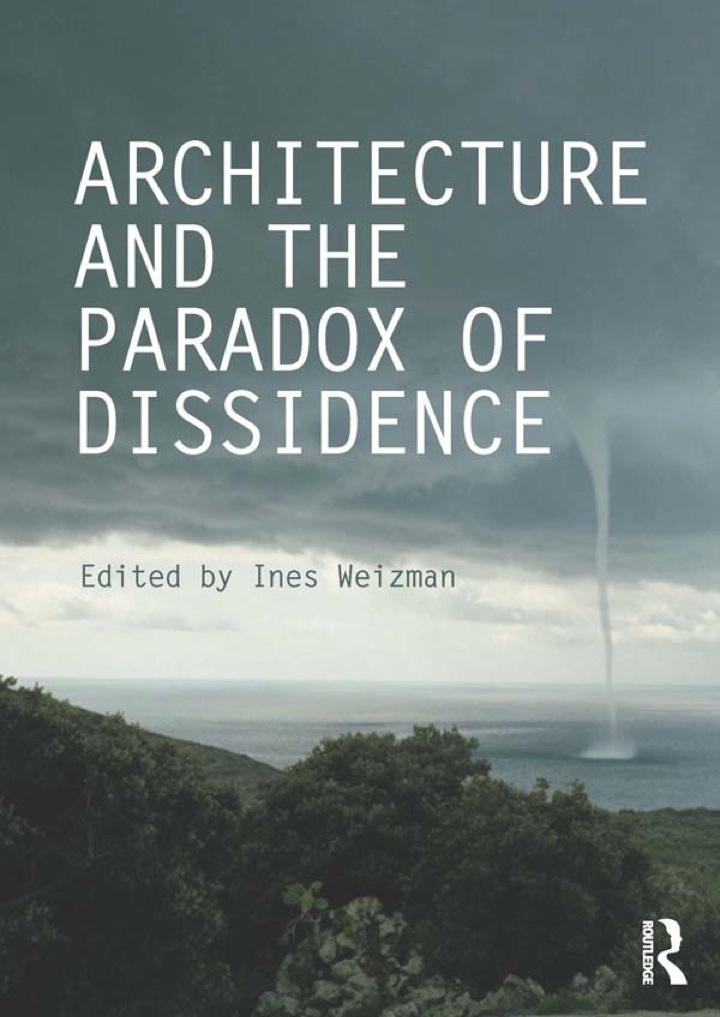 Architecture and the Paradox of Dissidence ebook