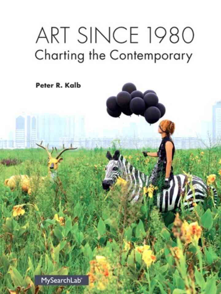 Art Since 1980: Charting the Contemporary, 1st Edition ebook