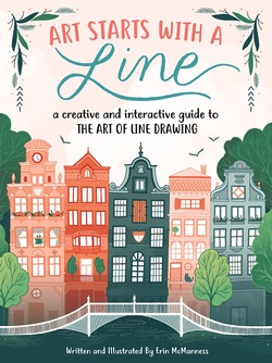 Art Starts with a Line: A creative and interactive guide to the art of line drawing ebook