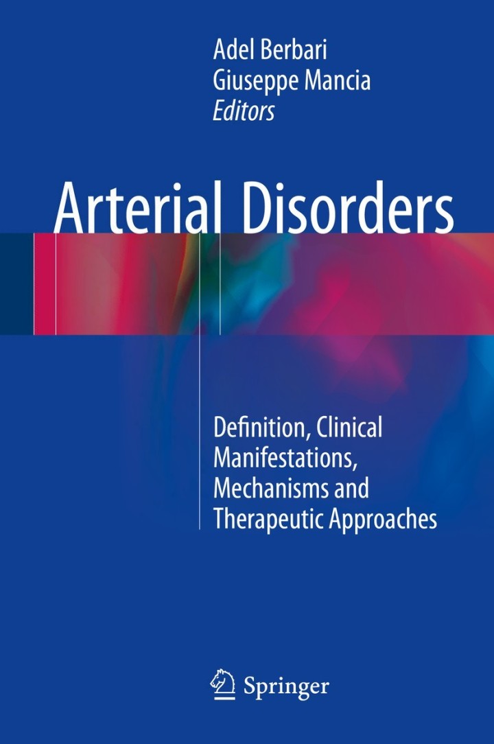 Arterial Disorders: Definition, Clinical Manifestations, Mechanisms and Therapeutic Approaches ebook
