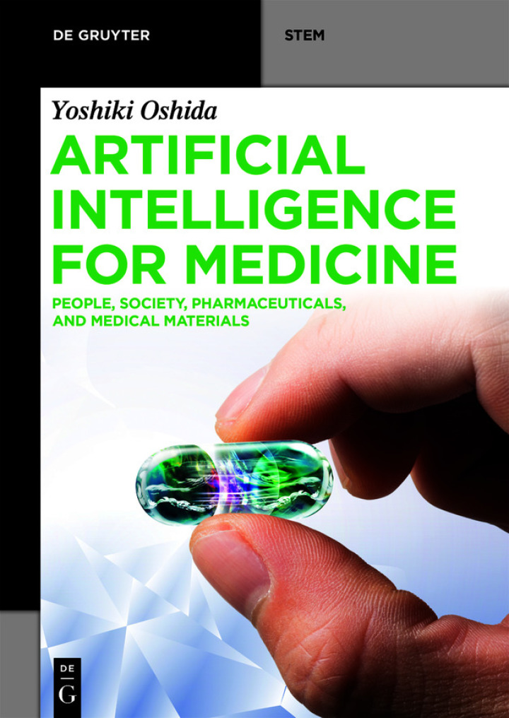 Artificial Intelligence for Medicine: People, Society, Pharmaceuticals, and Medical Materials ebook
