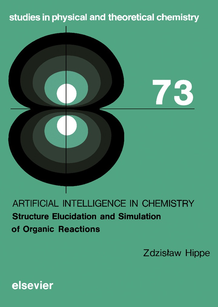 Artificial Intelligence in Chemistry: Structure Elucidation and Simulation of Organic Reactions ebook