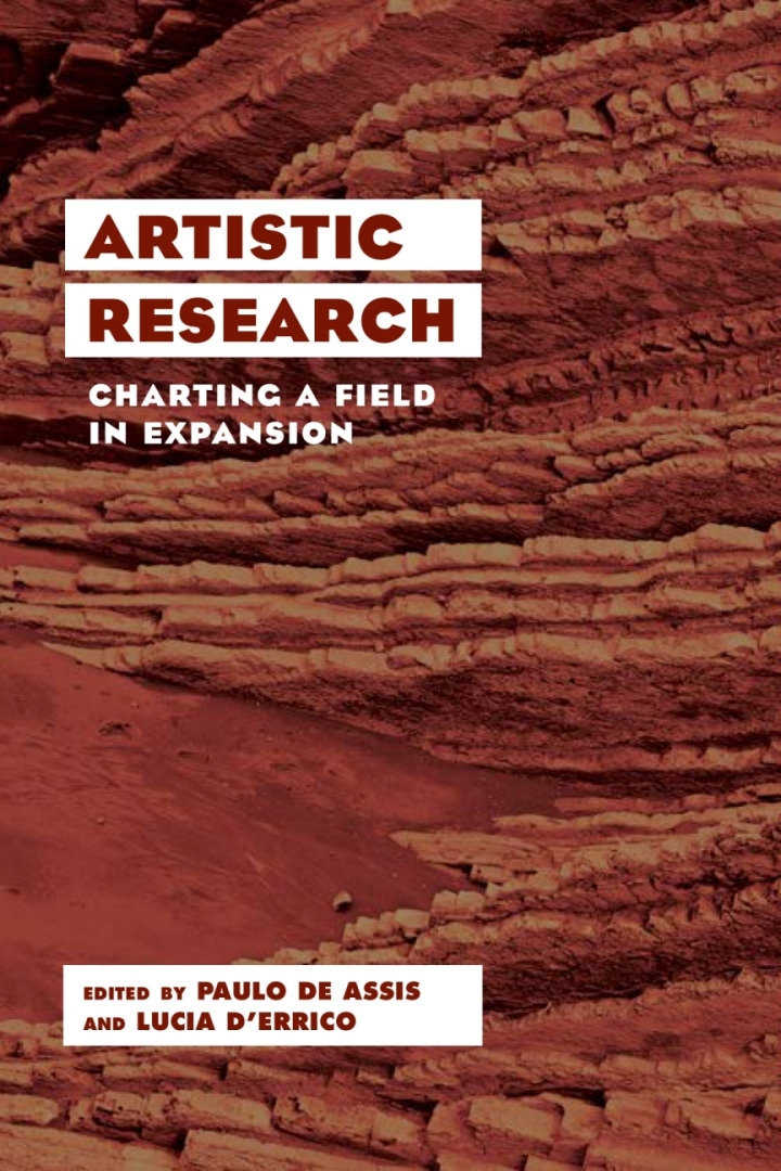 Artistic Research: Charting a Field in Expansion ebook